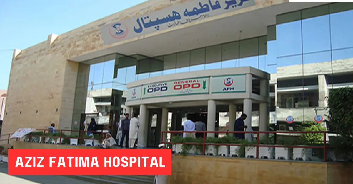 Aziz Fatima Hospital
