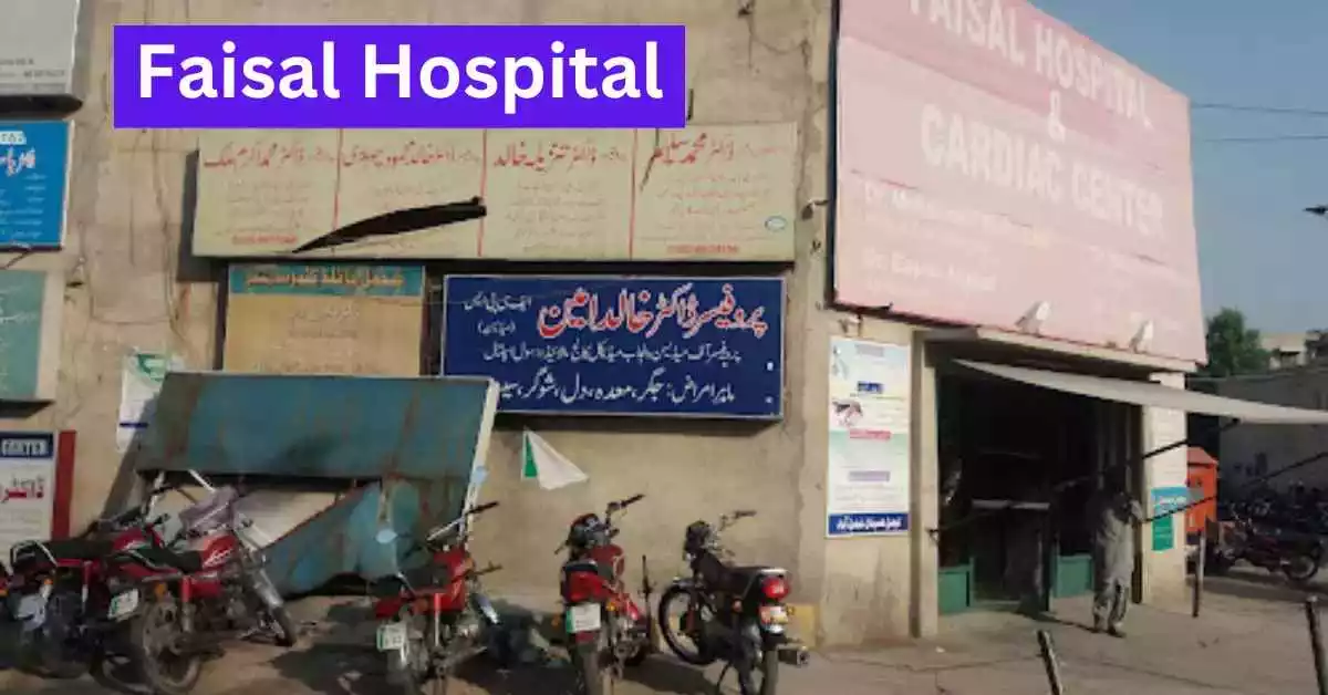 Faisal Hospital Faisalabad