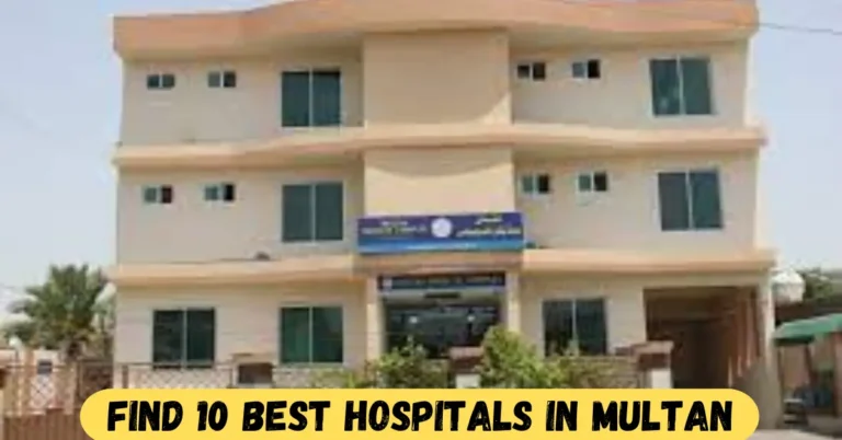 Best Hospitals in Multan