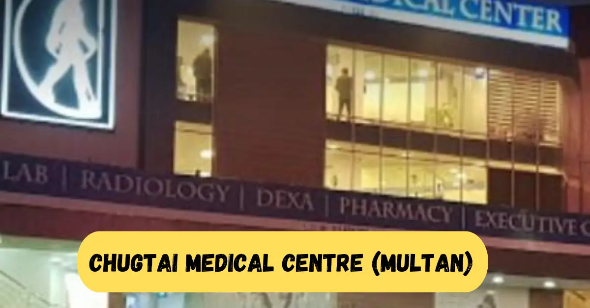 Chugtai Medical Centre (Multan) 
